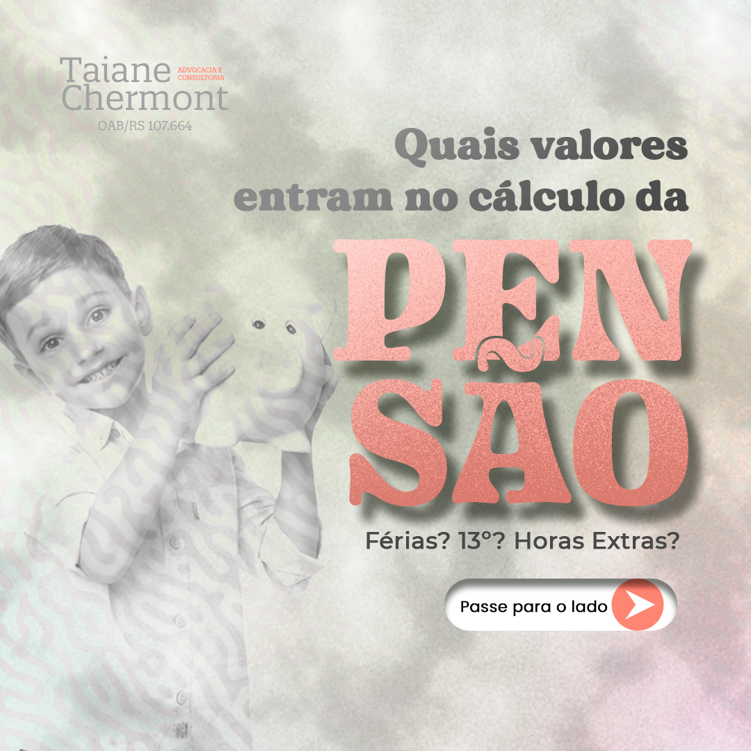 Leia mais sobre o artigo Quais valores entram no cálculo de pensão?